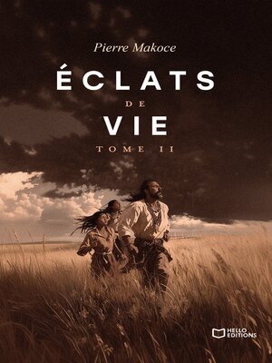 cover image of Éclats de vie--Tome II